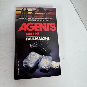 Pipeline Agents Paul Malone 1991 First‎ Edition Action Thriller Gold Eagle